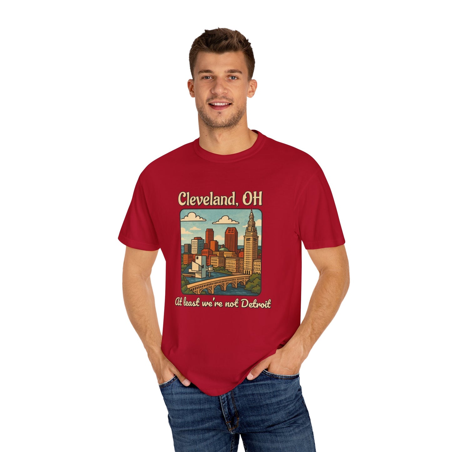 Cleveland, OH – “At least we’re not Detroit.” T-Shirt, Vintage City Tee, Unisex Garment-Dyed Top, Ohio Gift, Travel Souvenir, Urban Apparel, Nostalgic Fashion