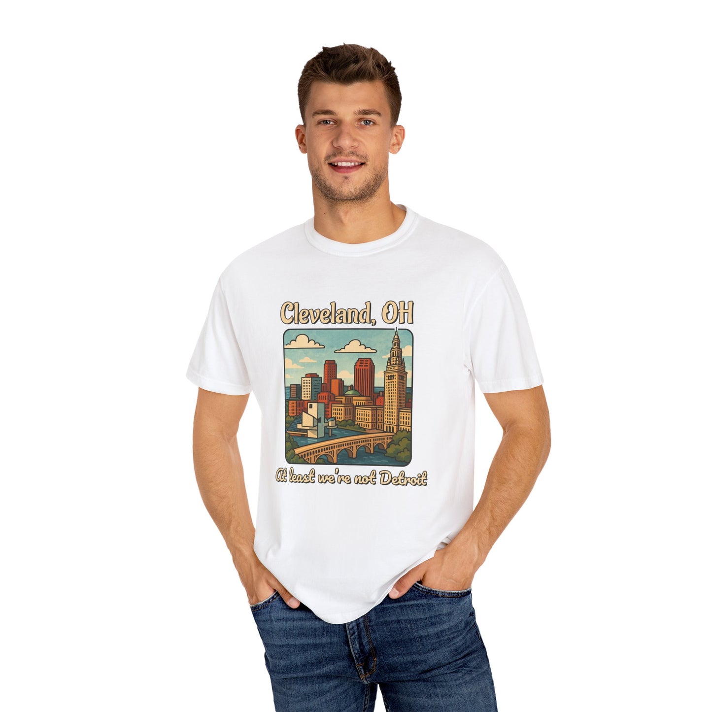 Cleveland, OH – “At least we’re not Detroit.” T-Shirt, Vintage City Tee, Unisex Garment-Dyed Top, Ohio Gift, Travel Souvenir, Urban Apparel, Nostalgic Fashion