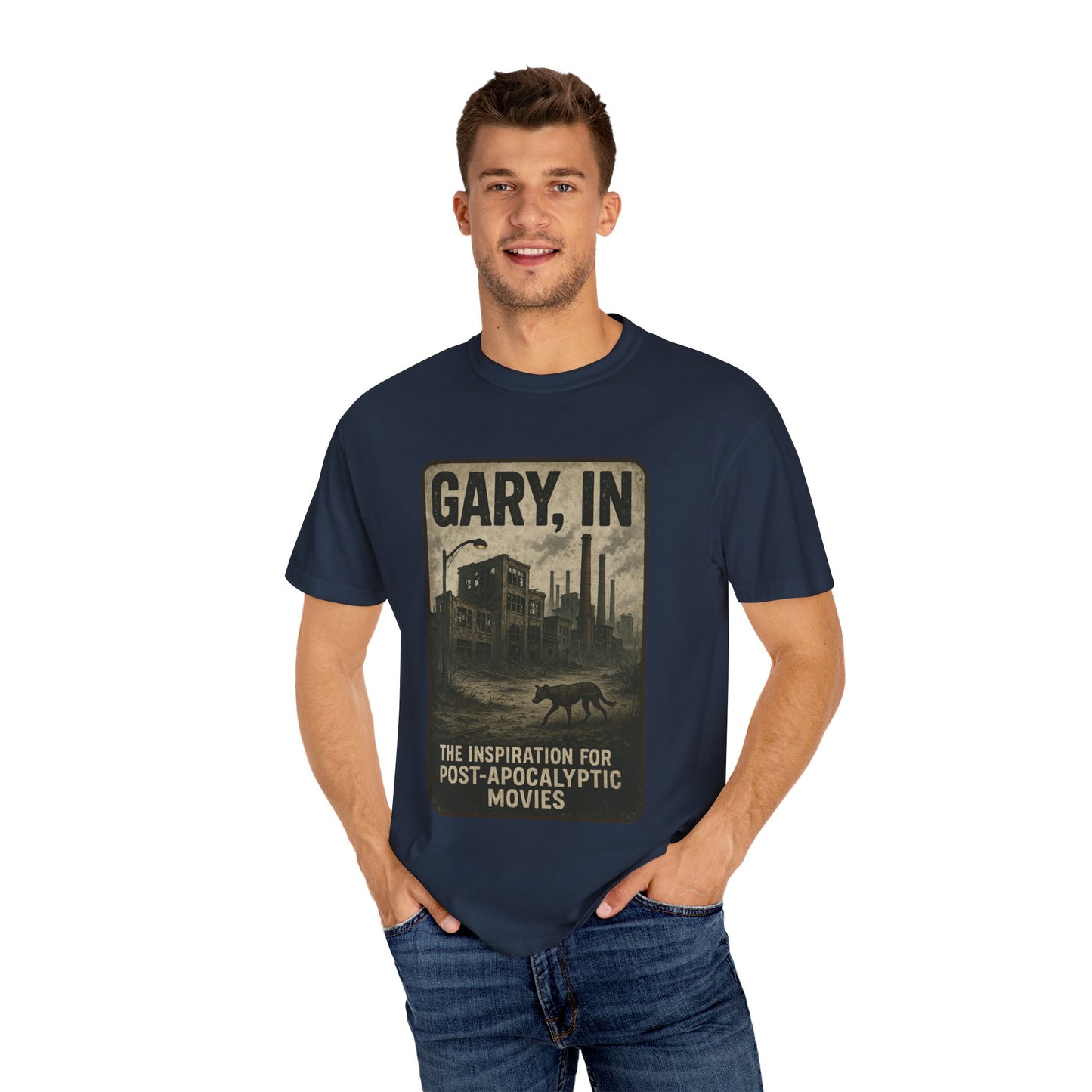 Gary, IN – “The inspiration for post-apocalyptic movies.” T-Shirt, Unisex Tee, funny Gift , Vintage Style, Casual Wear, Unique Graphic Shirt