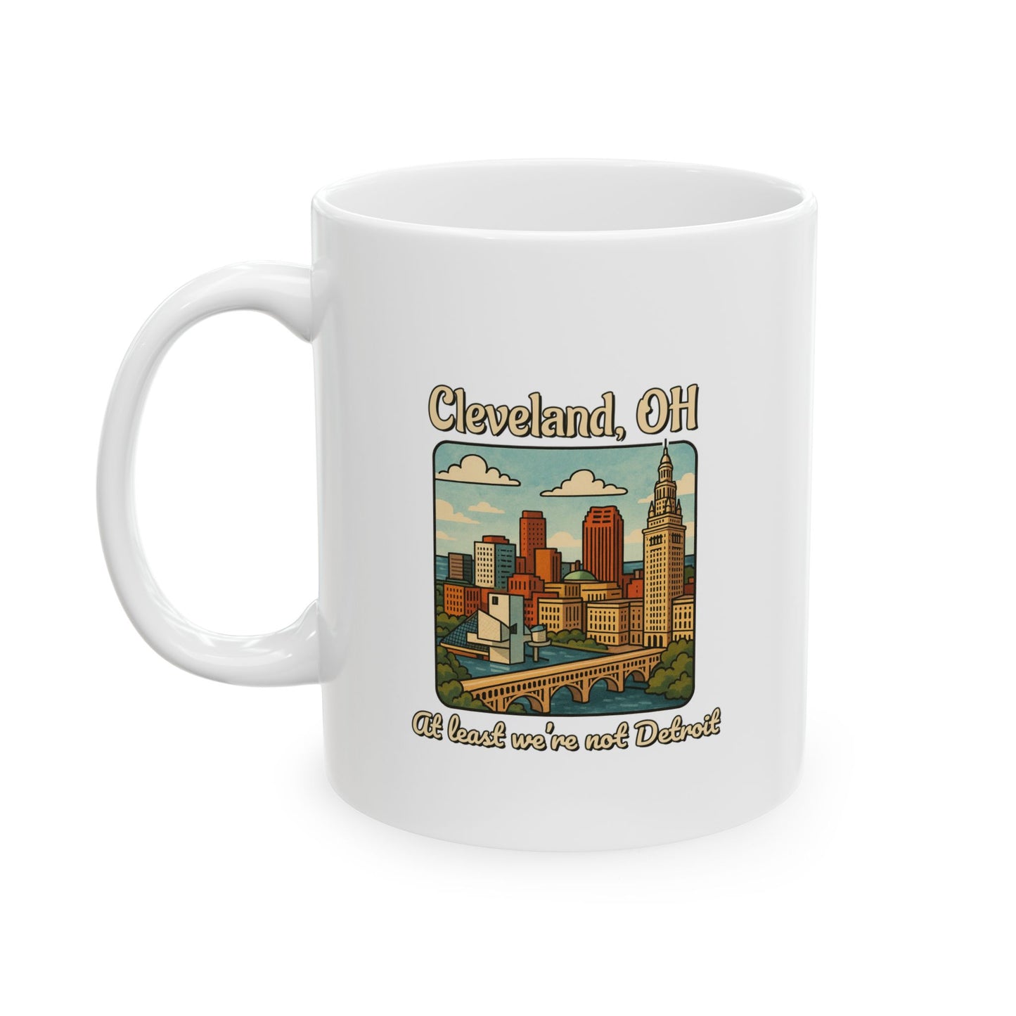 Cleveland City Mug - Unique Gift for Coffee Lovers, Travel Souvenir, Home Décor, Funny Quote Ceramic Mug, Ohio Pride