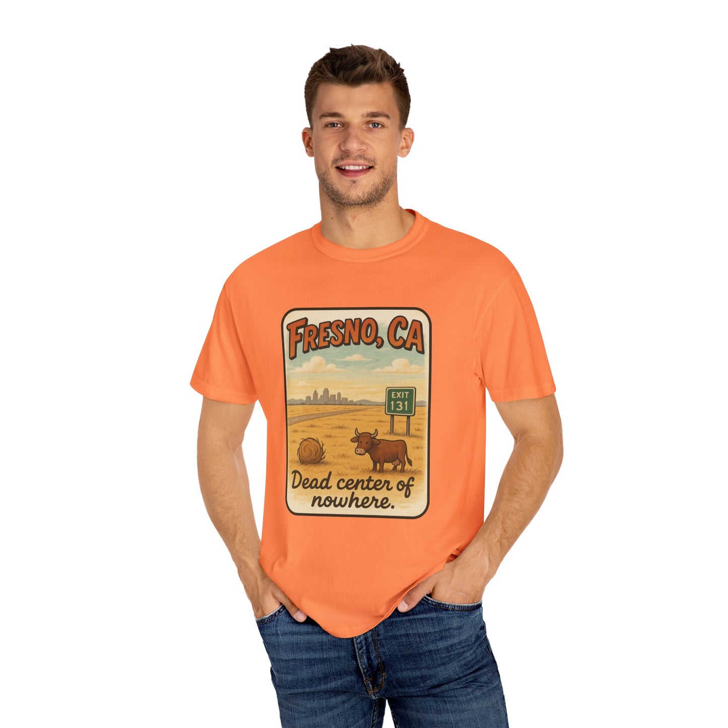 Fresno, CA – “Dead center of nowhere.” T-shirt, Dead Center of Nowhere Tee, Unisex Casual Wear, Retro Graphic Shirt, Perfect for Travelers & Gift Ideas