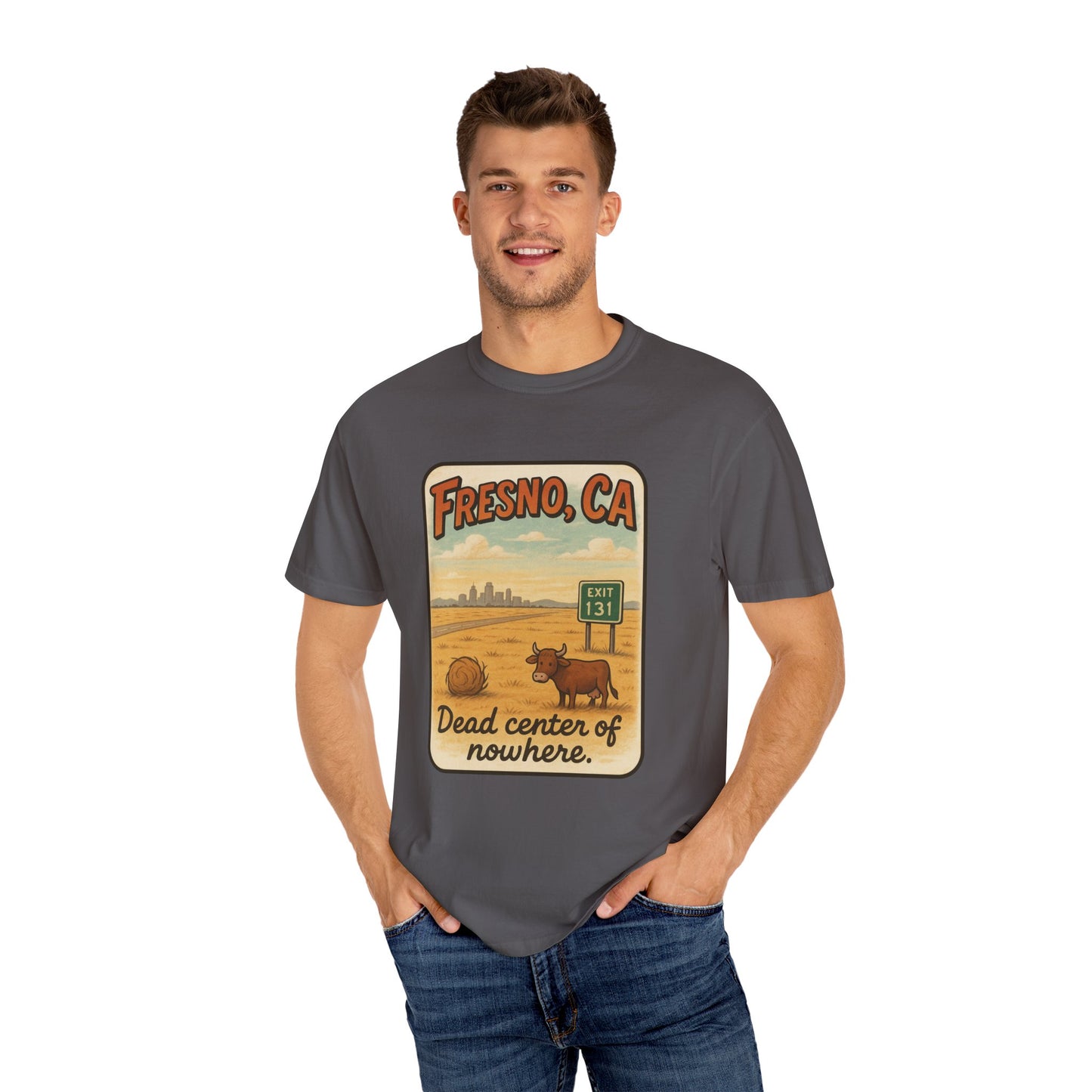 Fresno, CA – “Dead center of nowhere.” T-shirt, Dead Center of Nowhere Tee, Unisex Casual Wear, Retro Graphic Shirt, Perfect for Travelers & Gift Ideas