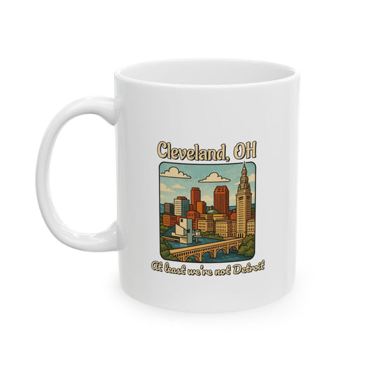 Cleveland City Mug - Unique Gift for Coffee Lovers, Travel Souvenir, Home Décor, Funny Quote Ceramic Mug, Ohio Pride